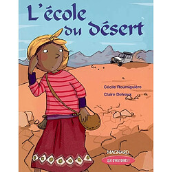 L'école du désert : CE1 - Occasion