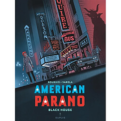 American parano. Vol. 2. Black House : seconde partie