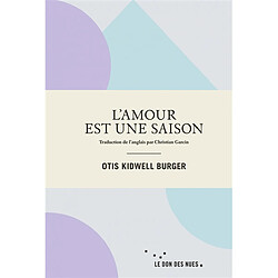 L'amour est une saison - Occasion