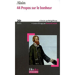 44 propos sur le bonheur - Occasion