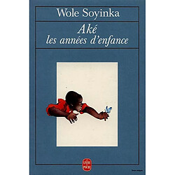 Aké, les années d'enfance