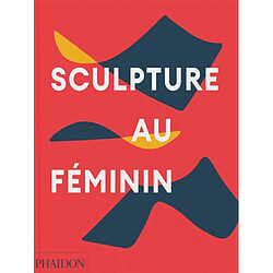 Sculpture au féminin