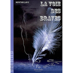 La voie des braves - Occasion