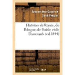 Histoires de Russie, de Pologne, de Suède et de Danemark (ed.1844)