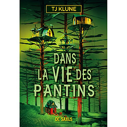 Dans la vie des pantins