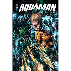 Aquaman. Vol. 1. Peur abyssale - Occasion