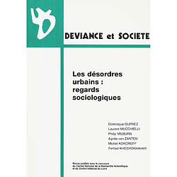 Déviance et société, n° 4 (2000). Les désordres urbains : regards sociologiques - Occasion