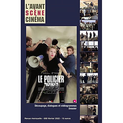 Avant-scène cinéma (L'), n° 690. Le policier : un film de Nadav Lapid : découpage, dialogues et vidéogrammes, dossier