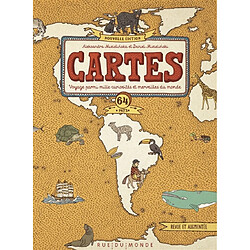 Cartes : voyage parmi mille curiosités et merveilles du monde : 64 pays