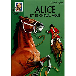 Alice et le cheval volé - Occasion