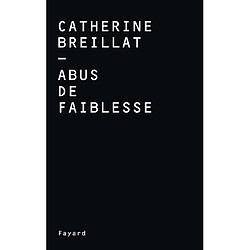 Abus de faiblesse - Occasion