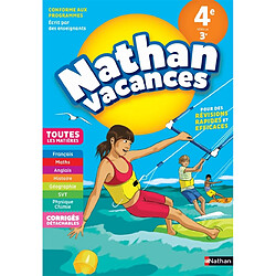 Nathan vacances, 4e vers la 3e : toutes les matières