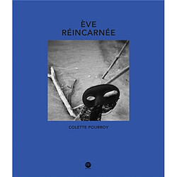 Eve réincarnée