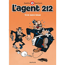 L'agent 212. Vol. 4. Voie sans issue