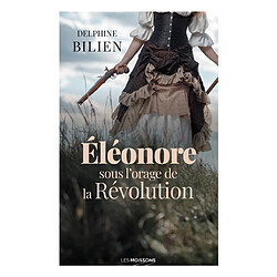 Eléonore sous l'orage de la Révolution - Occasion