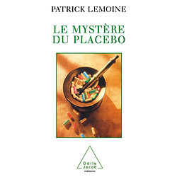 Le mystère du placebo