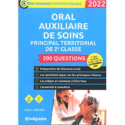 Oral auxiliaire de soins principal territorial de 2e classe : 200 questions, cat. B cat. C : 2022 - Occasion