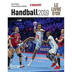 Handball 2019 : le livre d'or