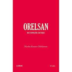 Orelsan : dictionnaire critique - Occasion