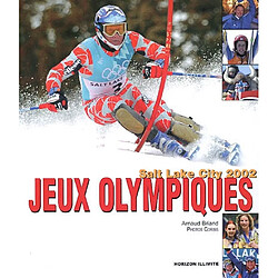 Salt Lake City : jeux Olympiques 2002