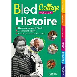 Bled histoire : collège, 6e, 5e, 4e, 3e