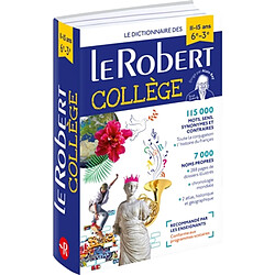 Le Robert collège : le dictionnaire des 11-15 ans, 6e-3e - Occasion