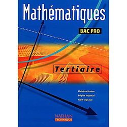 Mathématiques bac pro tertiaire : livre de l'élève