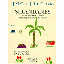 Sirandanes : suivies d'un petit lexique de la langue créole et des oiseaux