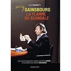 Serge Gainsbourg : la flamme du scandale