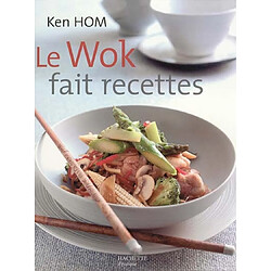 Le wok fait recettes - Occasion