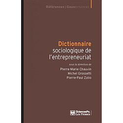 Dictionnaire sociologique de l'entrepreneuriat