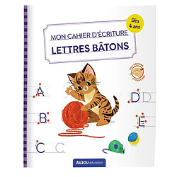 Mon cahier d'écriture : lettres bâtons : les chats