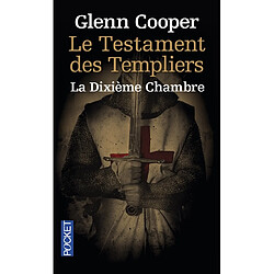 Le testament des Templiers : la dixième chambre - Occasion