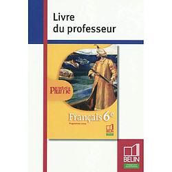 Français 6e : livre du professeur