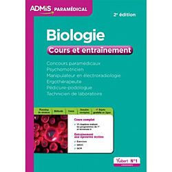 Biologie : concours paramédicaux, psychomotricien, manipulateur en électroradiologie, ergothérapeute, pédicure-podologue, technicien de laboratoire : cours et entraînement - Occasion