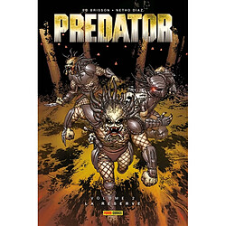 Predator. Vol. 2. La réserve