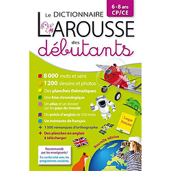 Le dictionnaire Larousse des débutants, 6-8 ans, CP, CE