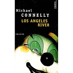 Los Angeles river - Occasion