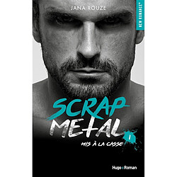 Scrap metal. Vol. 1. Mis à la casse - Occasion