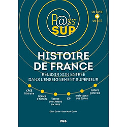 Histoire de France : réussir son entrée dans l'enseignement supérieur