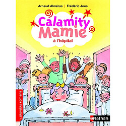 Calamity Mamie. Calamity Mamie à l'hôpital - Occasion