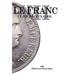 Le franc VII : les monnaies