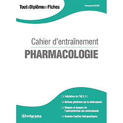 Pharmacologie : cahier d'entraînement