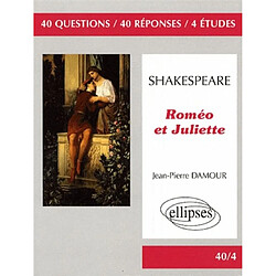 Shakespeare, Roméo et Juliette