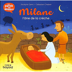 Milane : l'âne de la crèche