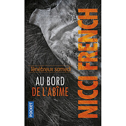 Ténébreux samedi : au bord de l'abîme - Occasion