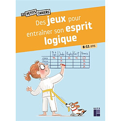 Des jeux pour entraîner son esprit logique : 8-11 ans