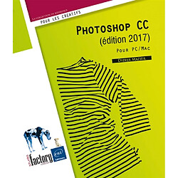 Photoshop CC : pour PC et Mac - Occasion