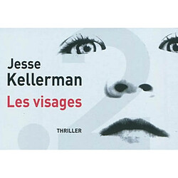 Les visages : thriller - Occasion