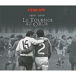 Le tournoi au coeur : 1910-2010